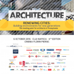 Architecture Conference&Expo: Prezentari si dezbateri despre dezvoltarea urbana a oraselor